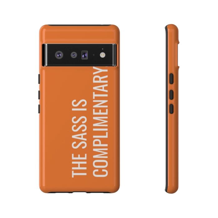 'The Sass is Complimentary' Phone Case (Orange) - Image 97