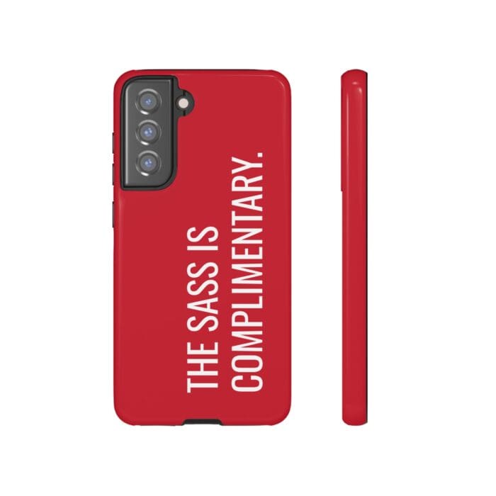 'The Sass is Complimentary' Phone Case (Red) - Image 57