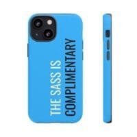 'The Sass is Complimentary' Phone Case ('Two Guys' Blue) - Image 40