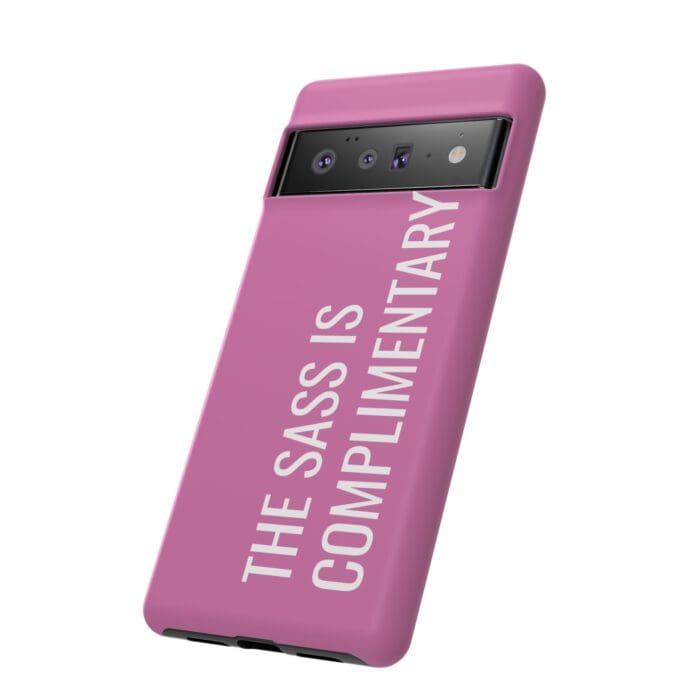 'The Sass is Complimentary' Phone Case (Light Pink) - Image 100