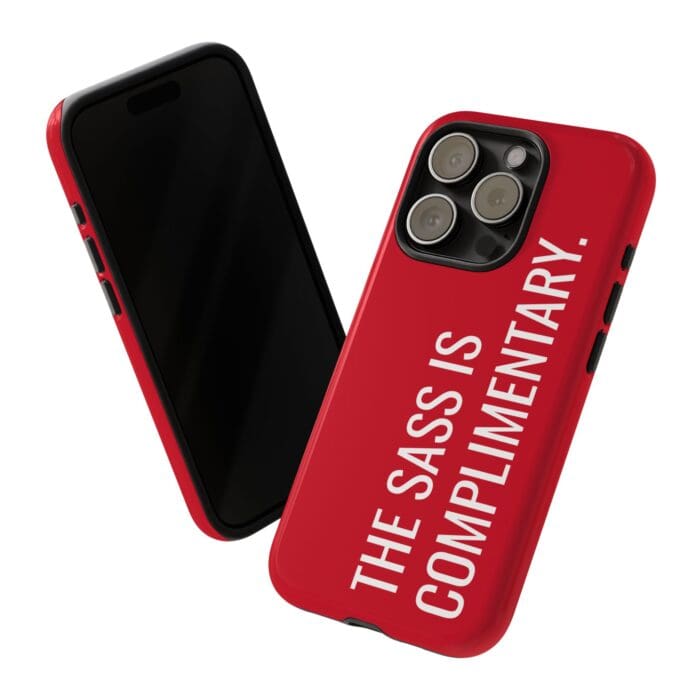 'The Sass is Complimentary' Phone Case (Red) - Image 110