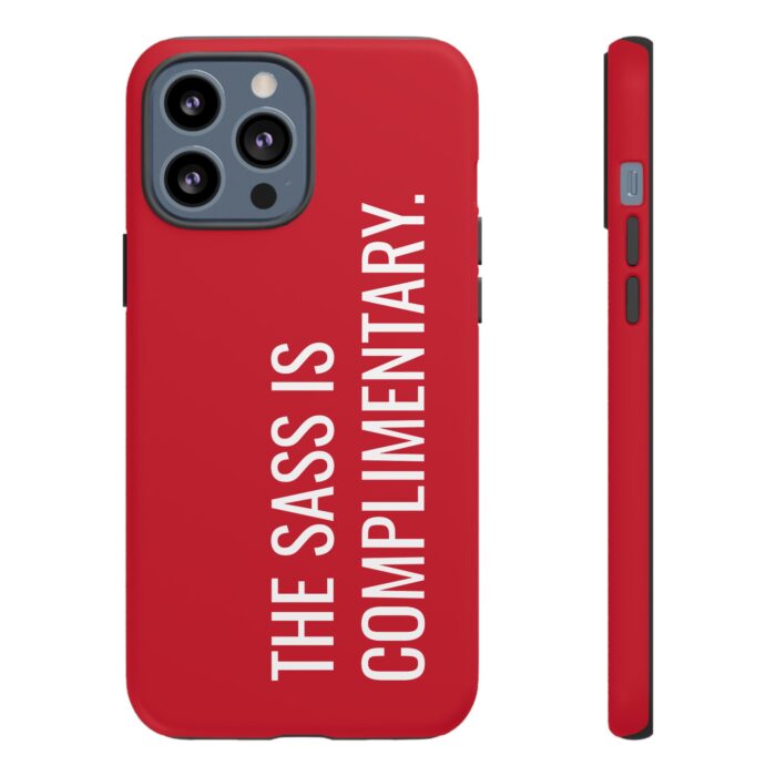 'The Sass is Complimentary' Phone Case (Red) - Image 44