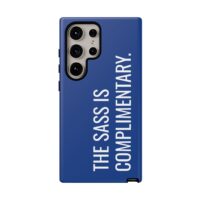 'The Sass is Complimentary' Phone Case (Blue) - Image 119