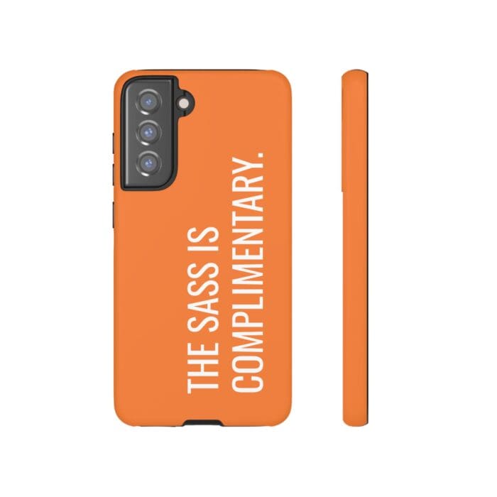 'The Sass is Complimentary' Phone Case (Orange) - Image 58