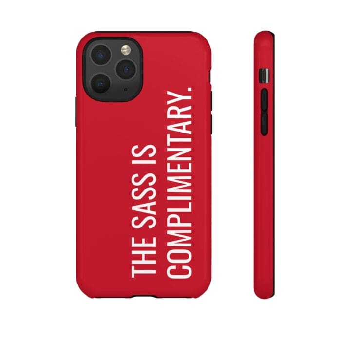 'The Sass is Complimentary' Phone Case (Red) - Image 19