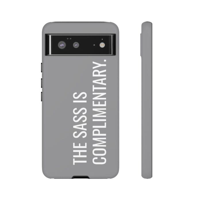 'The Sass is Complimentary' Phone Case (Grey) - Image 54