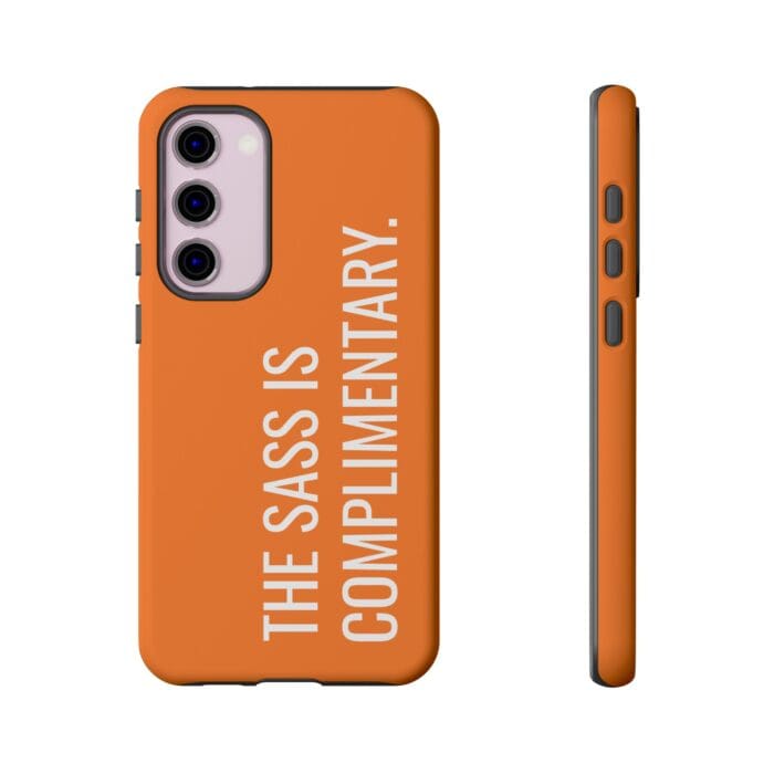 'The Sass is Complimentary' Phone Case (Orange) - Image 87