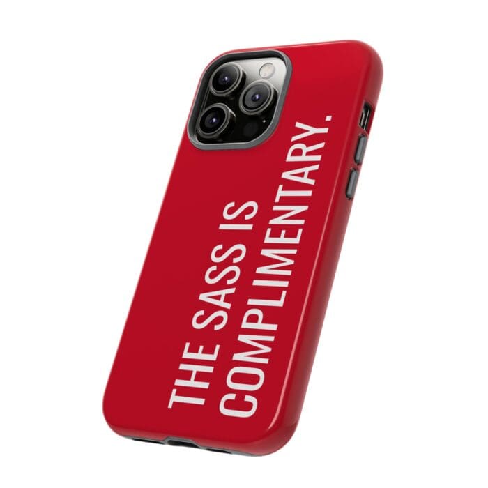 'The Sass is Complimentary' Phone Case (Red) - Image 78