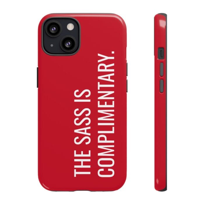 'The Sass is Complimentary' Phone Case (Red) - Image 37