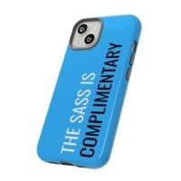 'The Sass is Complimentary' Phone Case ('Two Guys' Blue) - Image 66