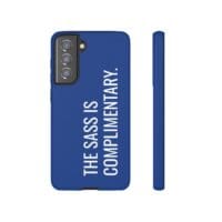 'The Sass is Complimentary' Phone Case (Blue) - Image 58