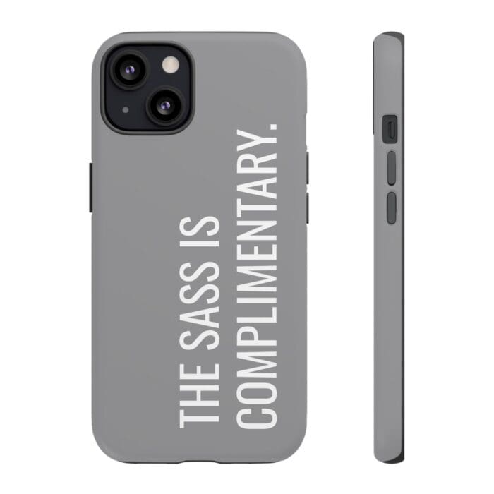 'The Sass is Complimentary' Phone Case (Grey) - Image 38