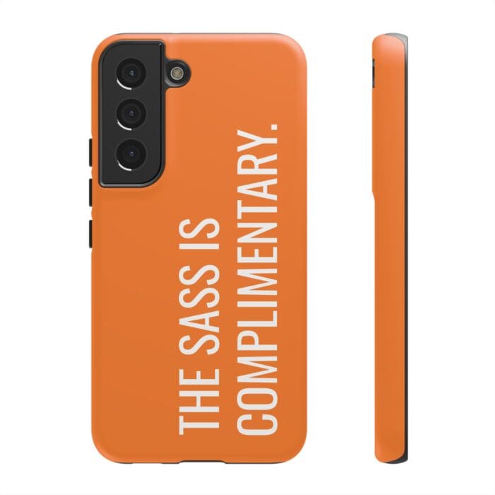 'The Sass is Complimentary' Phone Case (Orange) - Image 60