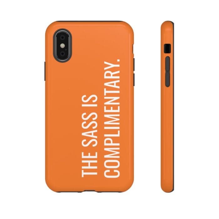 'The Sass is Complimentary' Phone Case (Orange) - Image 9