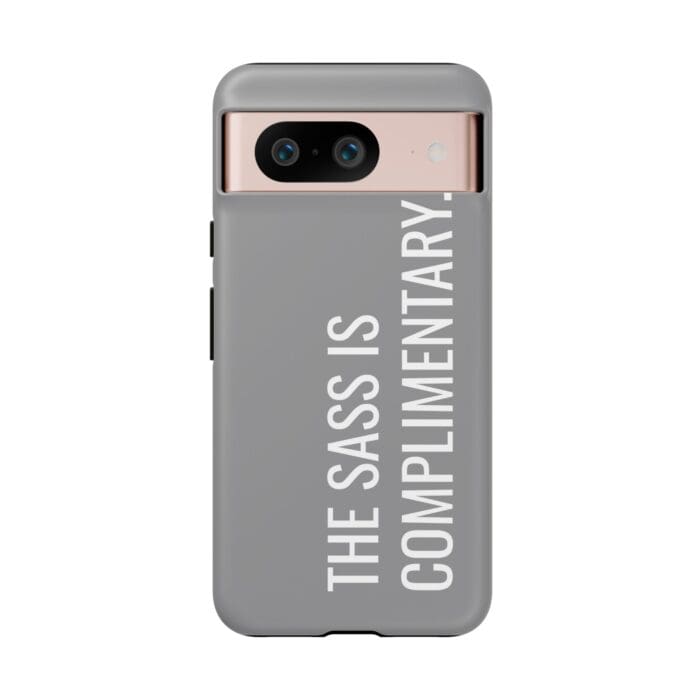 'The Sass is Complimentary' Phone Case (Grey) - Image 127