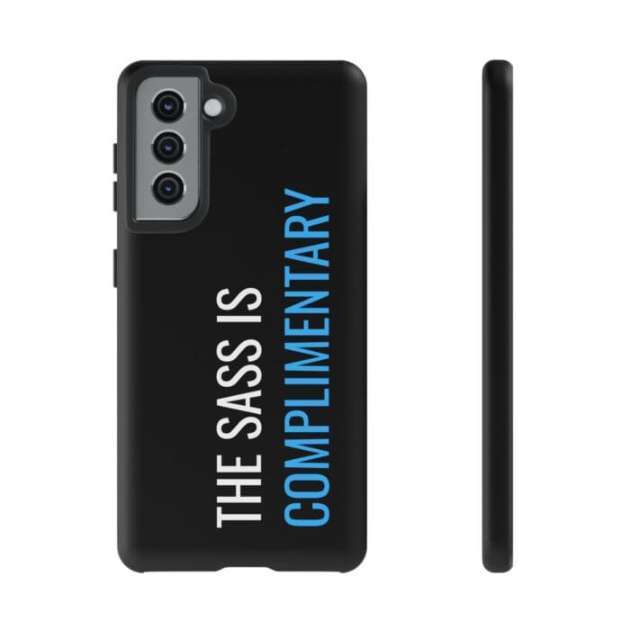 'The Sass is Complimentary' Phone Case (Black) - Image 46