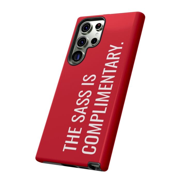 'The Sass is Complimentary' Phone Case (Red) - Image 90