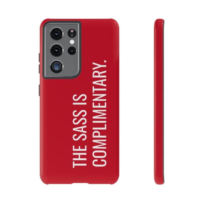 'The Sass is Complimentary' Phone Case (Red) - Image 49