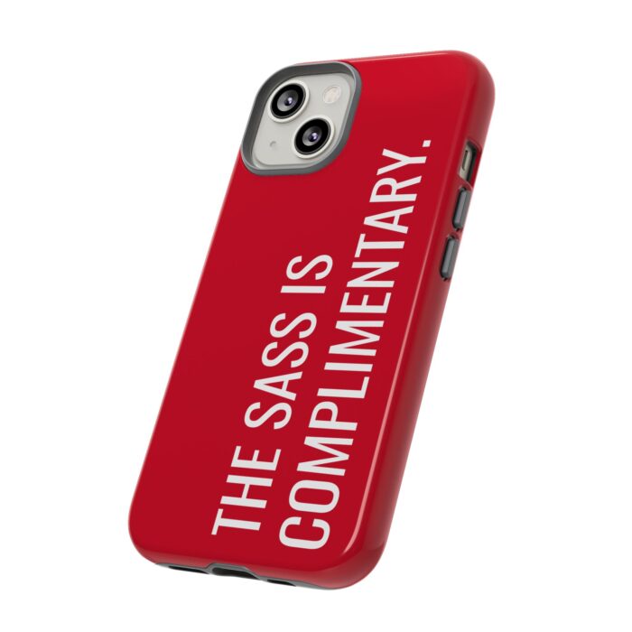 'The Sass is Complimentary' Phone Case (Red) - Image 66