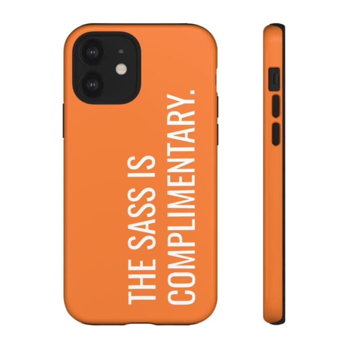 'The Sass is Complimentary' Phone Case (Orange) - Image 31