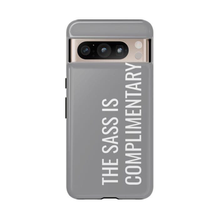 'The Sass is Complimentary' Phone Case (Grey) - Image 121