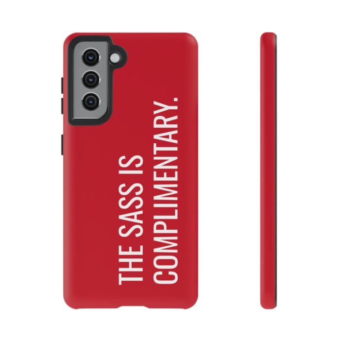 'The Sass is Complimentary' Phone Case (Red) - Image 46