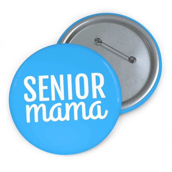 'Senior Mama' Pin Button - Image 5