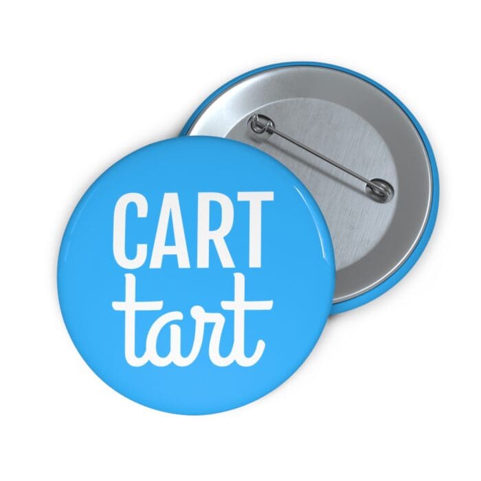 'Cart Tart' Pin Button - Image 3