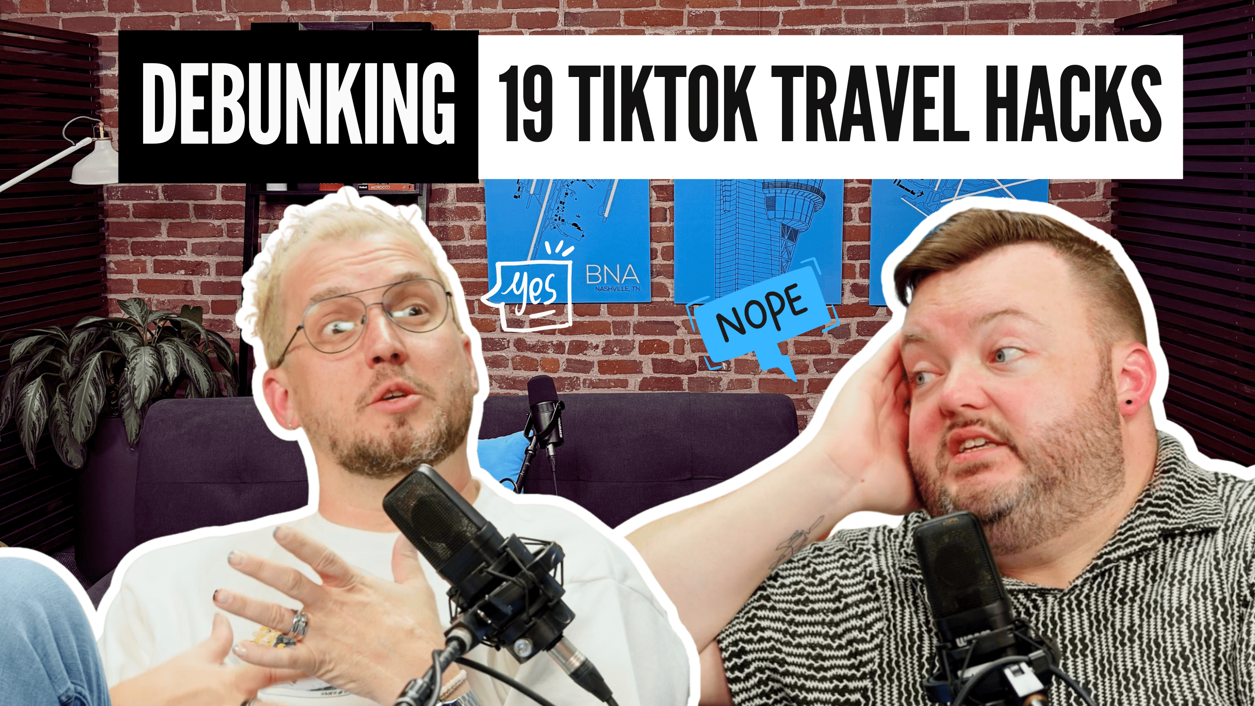 Ep#39 - Debunking 19 TikTok Travel Hacks