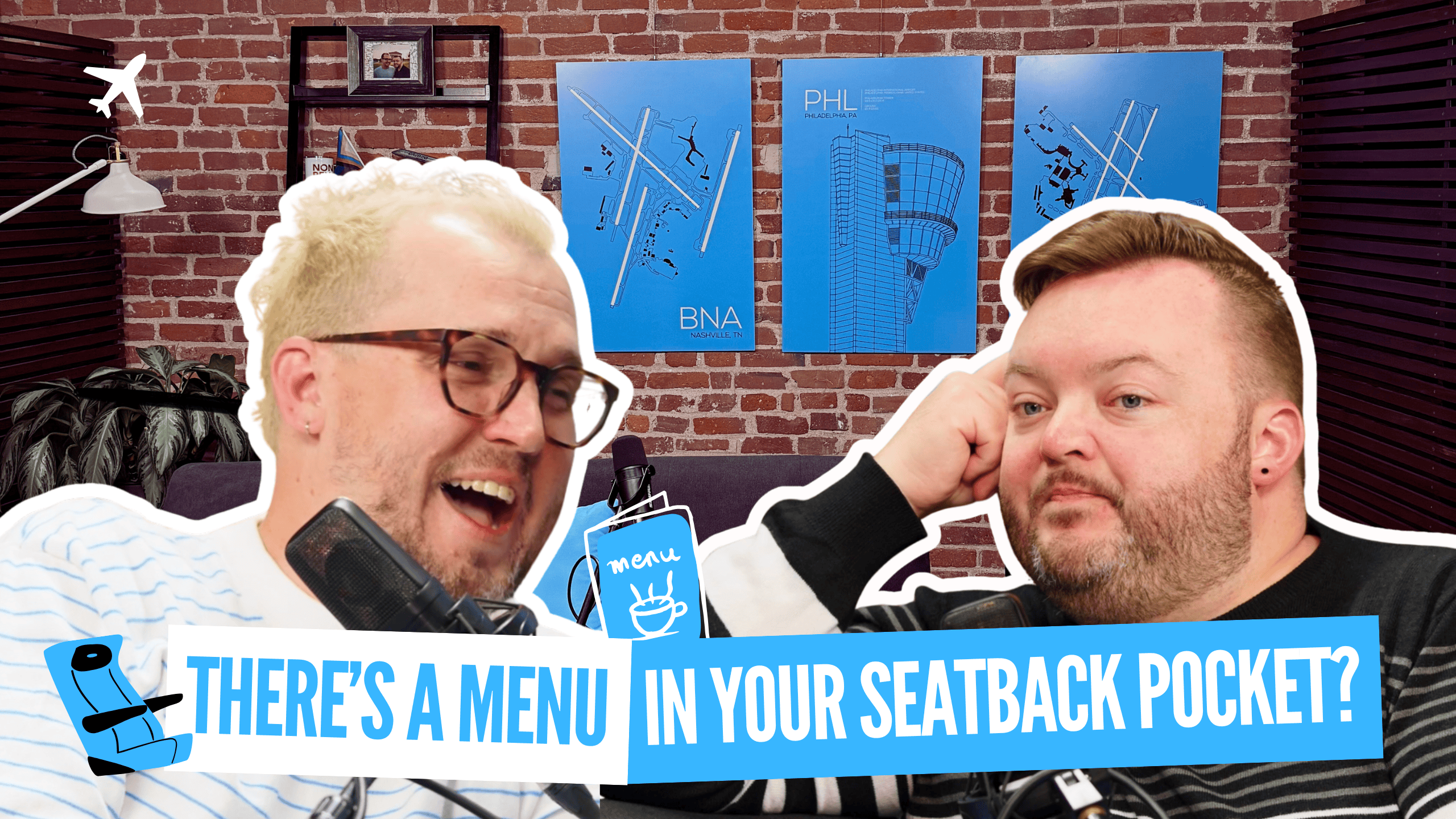 Ep#47 - There's a Menu in Your Seatback Pocket?